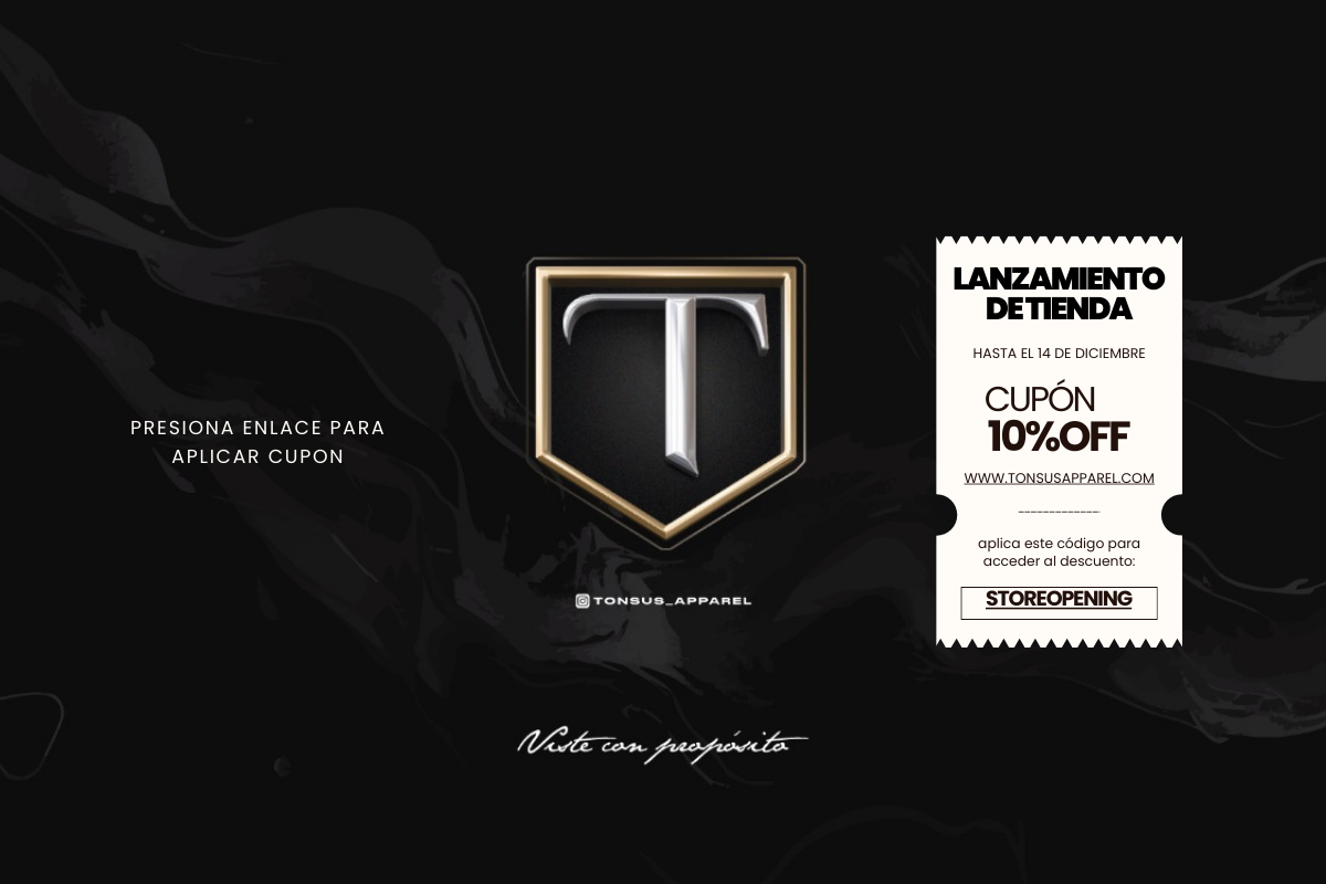 Lanzamiento oficial de Tonsus Apparel | Descuento Exclusivo y Envío Gratis